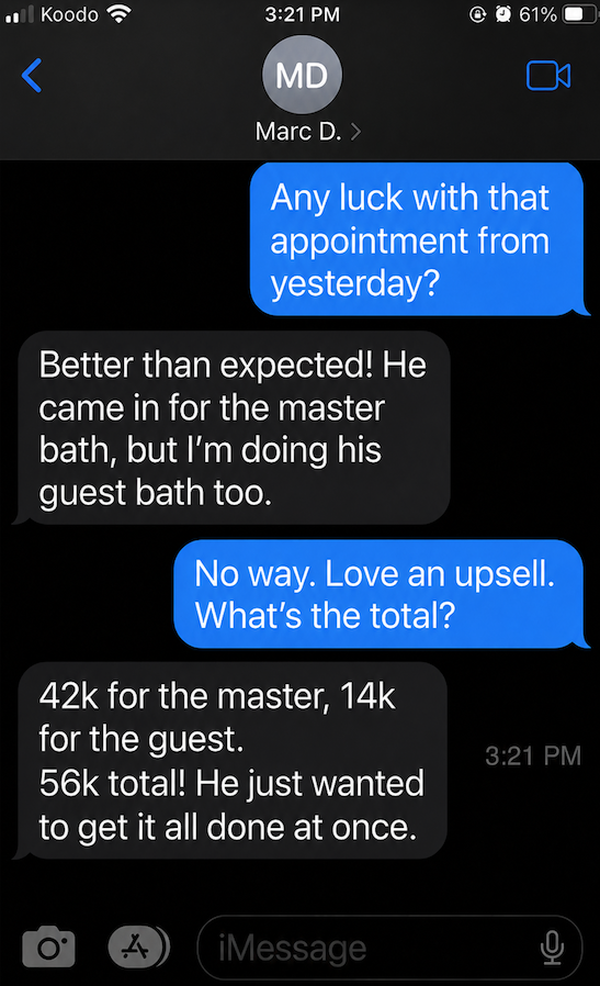 Text message from a remodeling contractor about booked estimates and closed jobs (2)